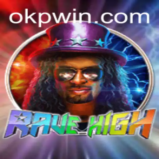 RaveHigh: Revolutionizing the Gaming Experience with OKP